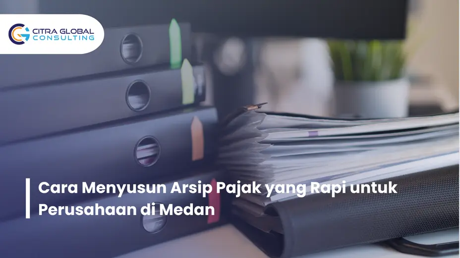 arsip pajak perusahaan Medan