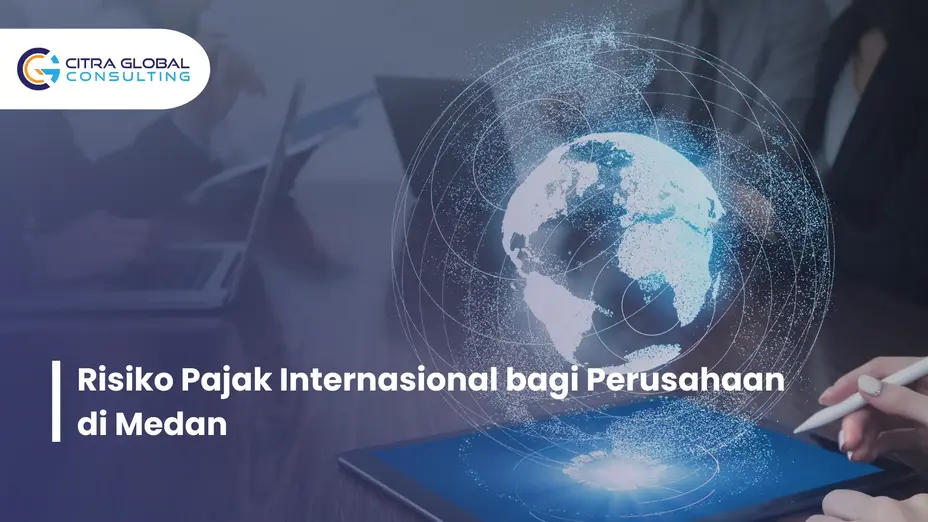 risiko pajak internasional Medan