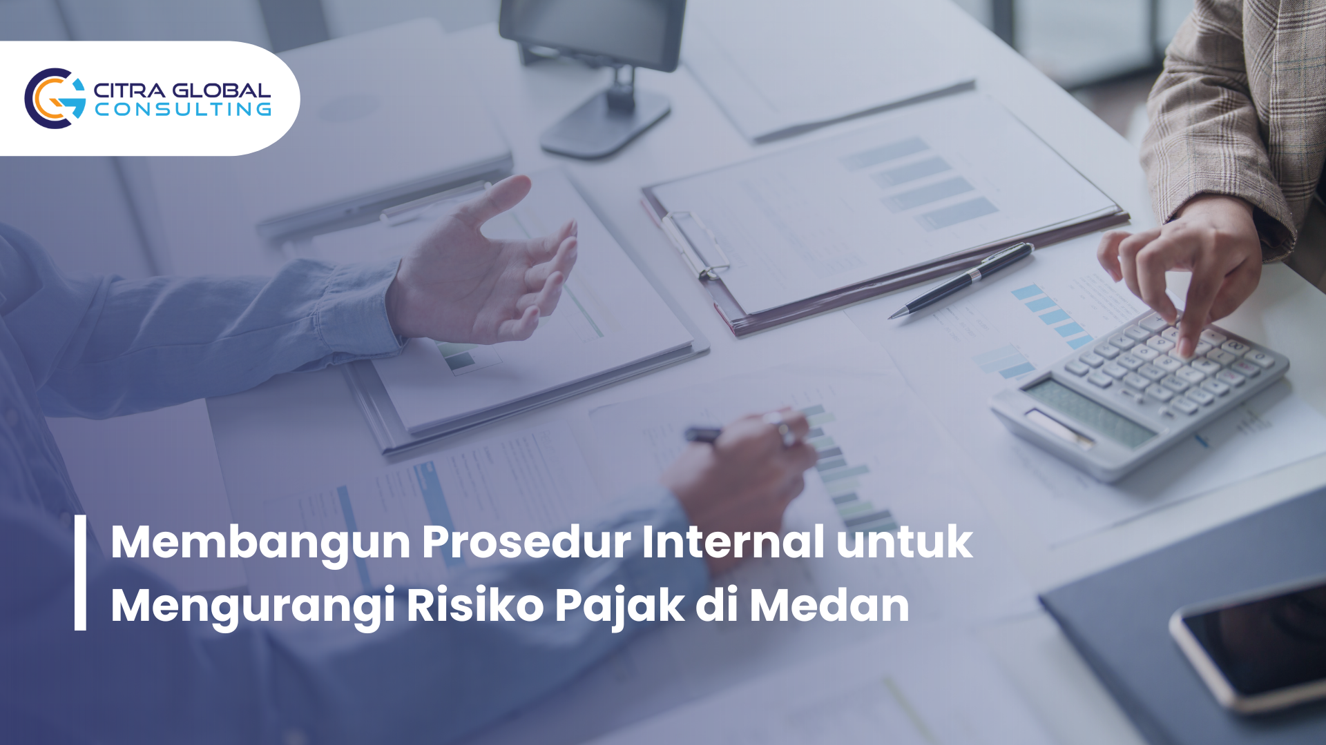 prosedur internal risiko pajak Medan