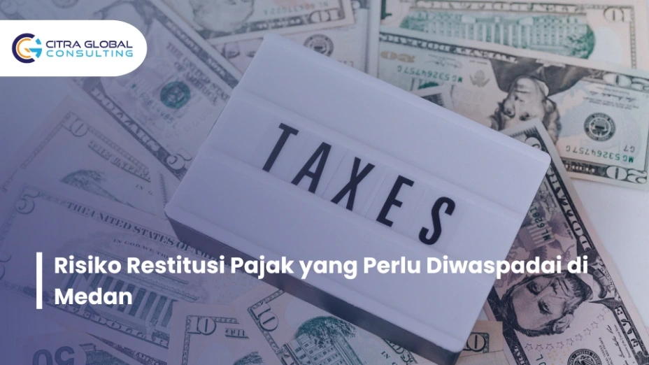 risiko restitusi pajak Medan