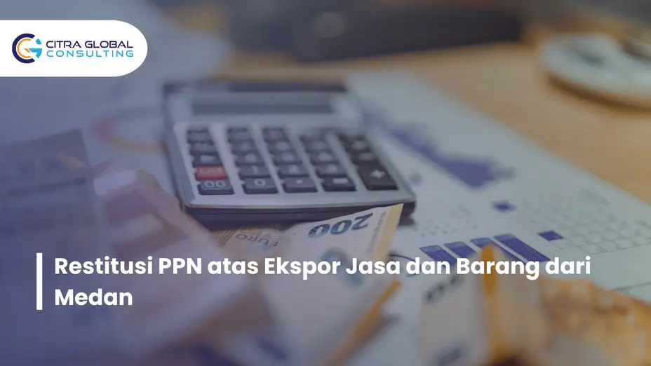 restitusi ppn ekspor Medan