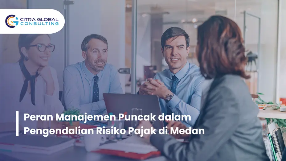 peran manajemen risiko pajak Medan