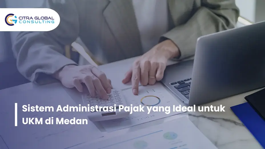 administrasi pajak UKM Medan