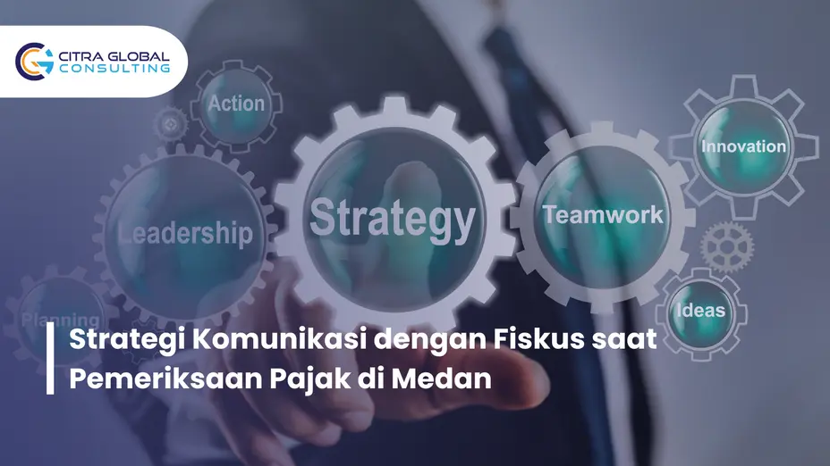 strategi komunikasi pemeriksaan pajak Medan